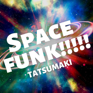 SPACE FUNK!!!!!