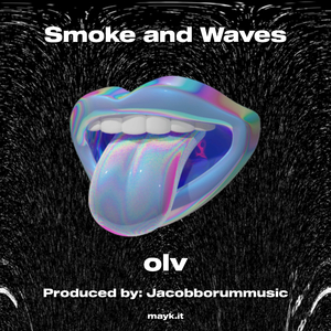 Smoke and Waves