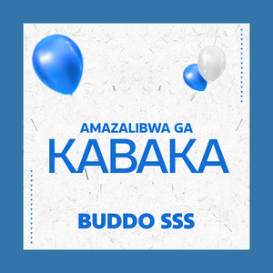 AMAZALIBWA GA KABAKA