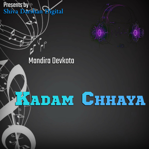 Kadam Chhaya