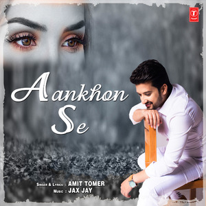 Aankhon Se