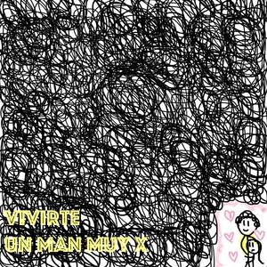 VIVIRTE