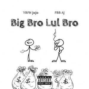 Big bro Lil Bro
