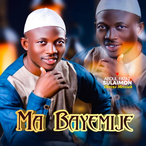 Ma Bayemije