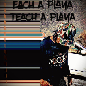 Each a Playa Teach a Playa