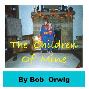 The Children of Mine