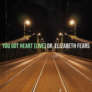 You Got Heart (Live)