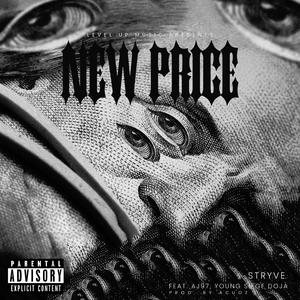 New Price (feat. AJ97 & Young Siege Doja)