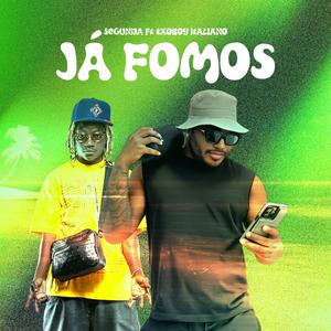 Já Fomos (feat. TXOBOY ITALIANO)