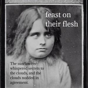 The sunflowers whispered secrets to the clouds, and the clouds nodded in agreement.