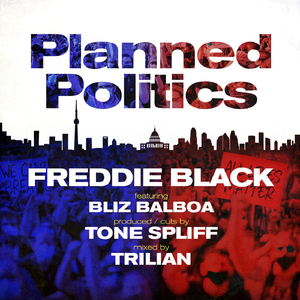 Planned Politics (feat. Bliz Balboa)