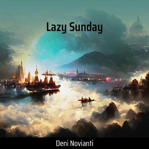 Lazy Sunday