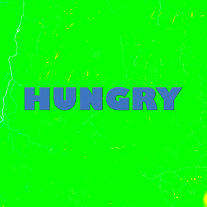 Hungry