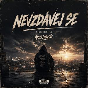 Nevzdávej se