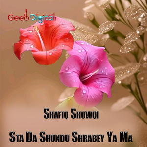 Sta Da Shundu Shrabey Ya Ma