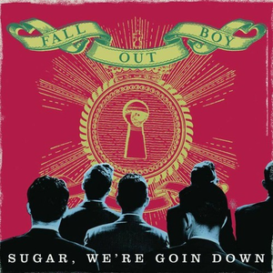 Sugar We're Going Down (Fells Remix)