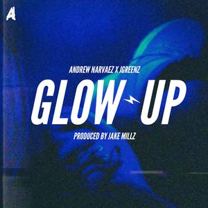 Glow Up (feat. Jgreenz)
