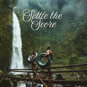 Settle the Score (Ambient Music)