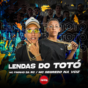 Lendas do Totó