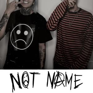 Not Name (Liltr0ne)