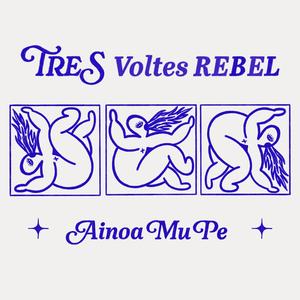 Tres Voltes Rebel