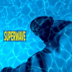 SUPERWAVE