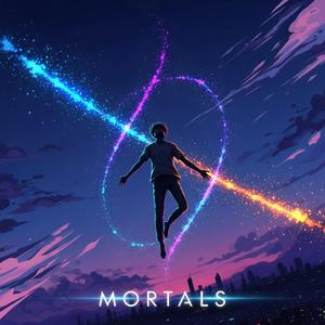 Mortals (Official Audio)