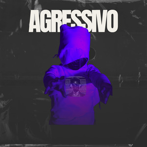 Agressivo