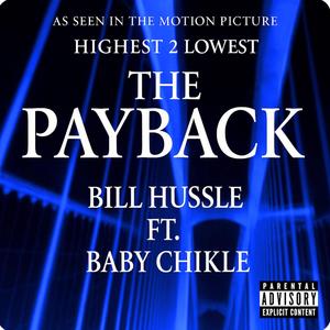 The Payback (feat. Baby Chikle)
