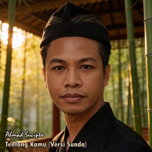 Tentang Kamu (Versi Sunda)
