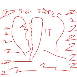Sad Story悲傷故事 2