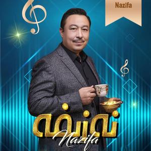 Nazifa (娜孜菲)