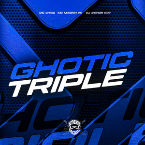 Ghotic Triple