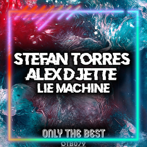 Lie Machine (Extended Mix)