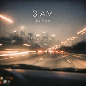 3 AM (feat. Jazen Debenor)