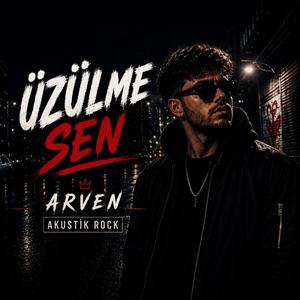 Üzülme Sen