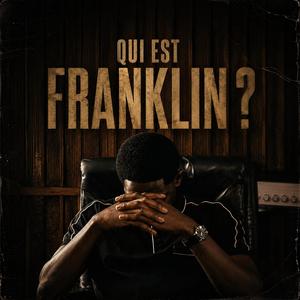Qui est franklin ?