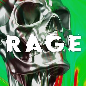 RAGE (Slowed + Reverb)