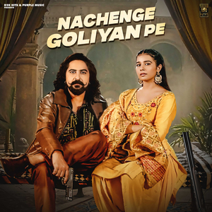 Nachenge Goliyan Pe