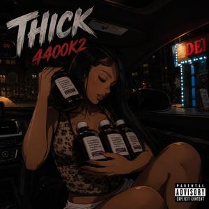 THICK