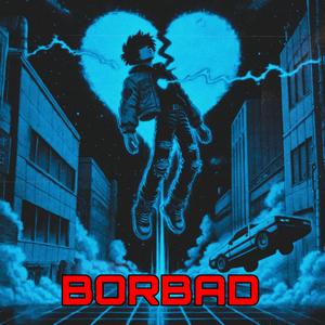 BORBAD (INSTRUMENTAL )