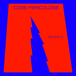 Cose pericolose