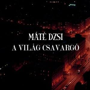 A világ Csavargó