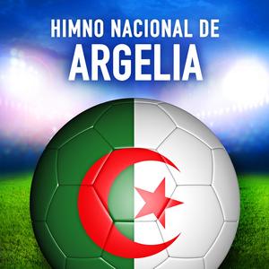 Argelia: Kassaman (Himno Nacional Argelino)