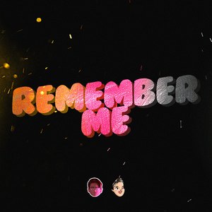 Remember Me (Remix)