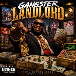 GANGSTER LANDLORD
