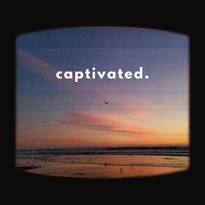 captivated (feat. Federico Cancelo & Alyssa DeMey)