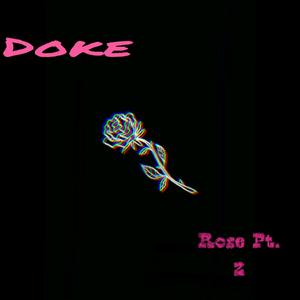 Rose Pt. 2
