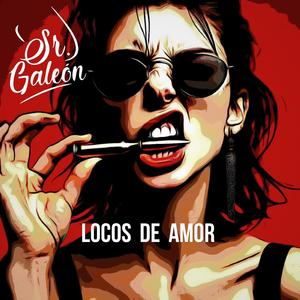 LOCOS DE AMOR