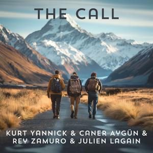 The Call (feat. Caner Aygün, Rey Zamuro & Julien Lagain)
